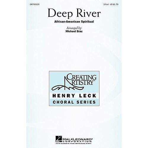 Hal Leonard Deep River 2-Part arranged by Michael Braz