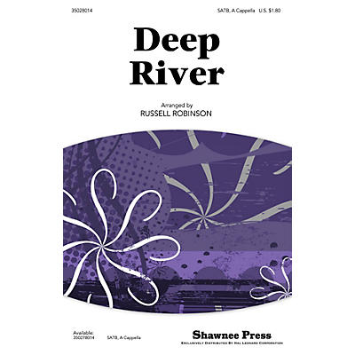 Shawnee Press Deep River SATB a cappella arranged by Russell Robinson
