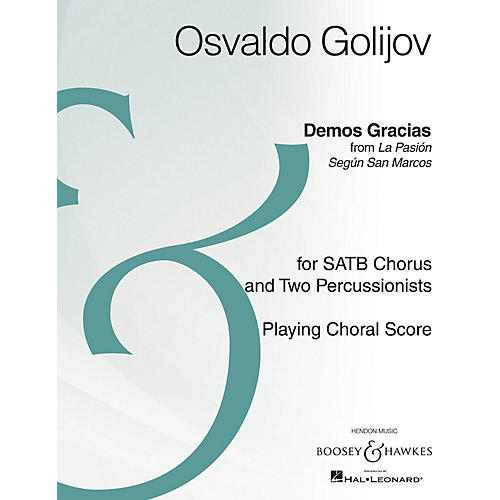 Boosey and Hawkes Demos Gracias (SATB Chorus and Two Percussion Playing Score Archive Edition) composed by Osvaldo Golijov