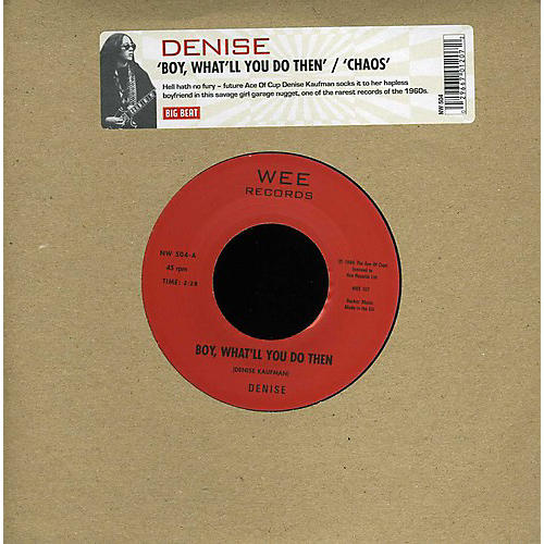 Denise - Boy What'll Do Then/Chaos