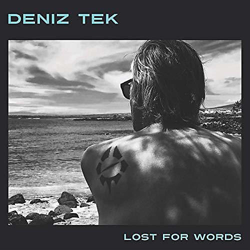 ALLIANCE Deniz Tek - Lost for Words
