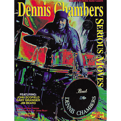 Dennis Chambers Serious Moves (Book/CD)