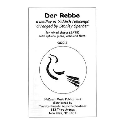 Transcontinental Music Der Rebbe SATB arranged by Stanley Sperber