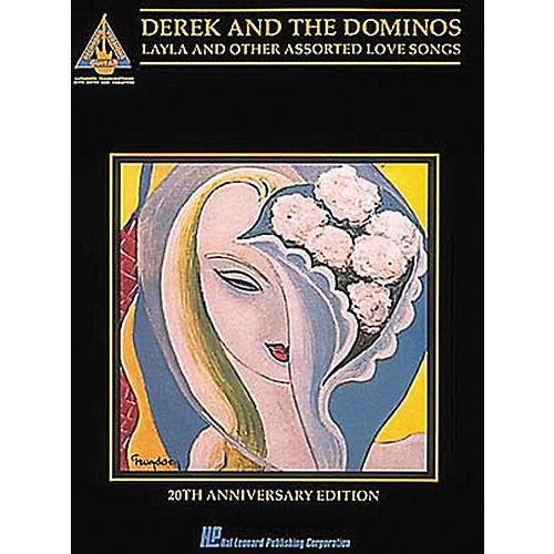 Hal Leonard Derek & The Dominos - Layla & Other Assorted Love Songs Guitar Tab Songbook