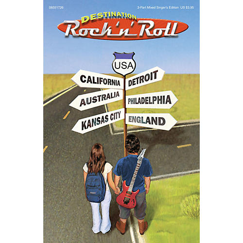 Hal Leonard Destination Rock 'n' Roll (Choral Revue) 3 Part Singer arranged by Mark Brymer