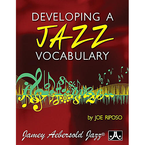 Developing A Jazz Vocabulary