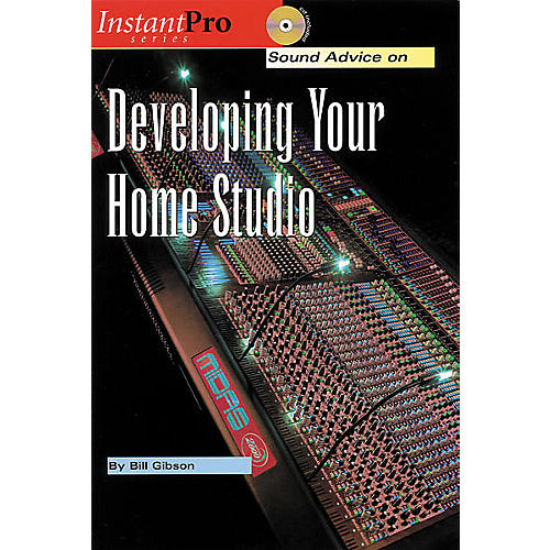 Developing Your Home Studio (Book/CD)