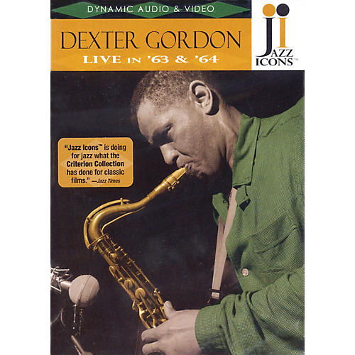 Dexter Gordon - Live in '63 and '64 Live/DVD Series DVD Performed by Dexter Gordon