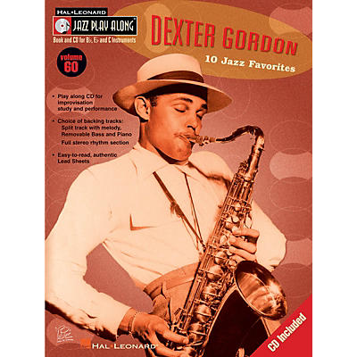 Hal Leonard Dexter Gordon (Jazz Play-Along Volume 60) Jazz Play Along Series Softcover with CD by Dexter Gordon