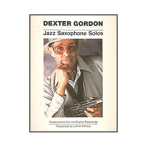 Hal Leonard Dexter Gordon Jazz Saxophone Solos