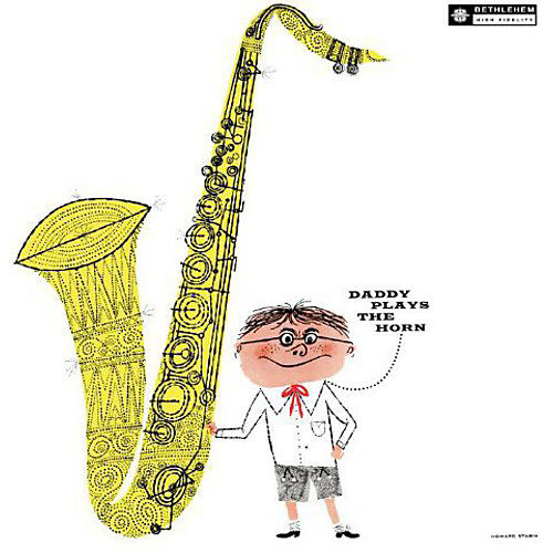 Dexter Gordon Quartet - Daddy Plays the Horn