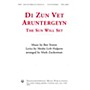 Transcontinental Music Di Zun Vet Aruntergeyn (The Sun Will Set) SATB a cappella arranged by Mark Zuckerman