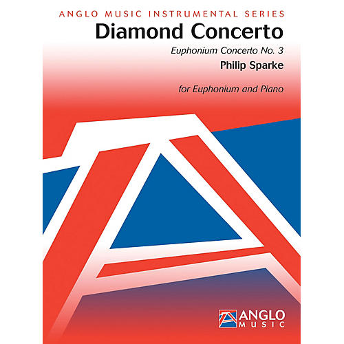 Anglo Music Press Diamond Concerto (Euphonium Concerto No. 3) (Score and Parts) Concert Band Composed by Philip Sparke