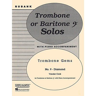 Rubank Publications Diamond (Trombone (Baritone B.C.) Solo with Piano - Grade 3) Rubank Solo/Ensemble Sheet Series