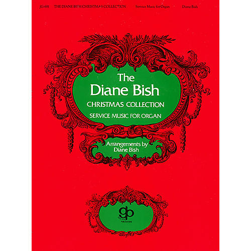 Gentry Publications Diane Bish - Christmas Collection (Organ)