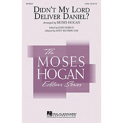 Hal Leonard Didn't My Lord Deliver Daniel? 2-Part arranged by Moses Hogan