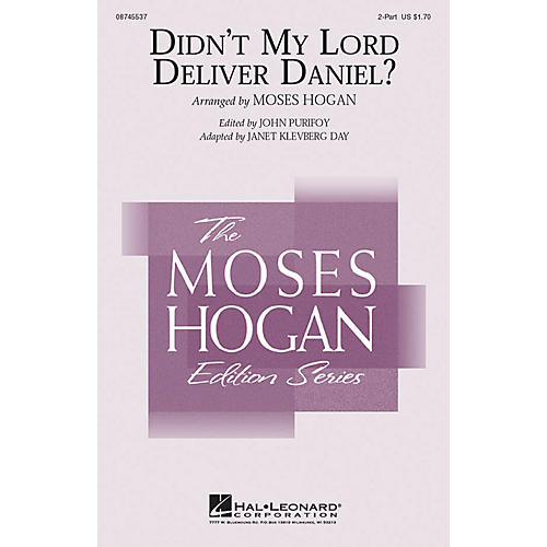 Hal Leonard Didn't My Lord Deliver Daniel? 2-Part arranged by Moses Hogan