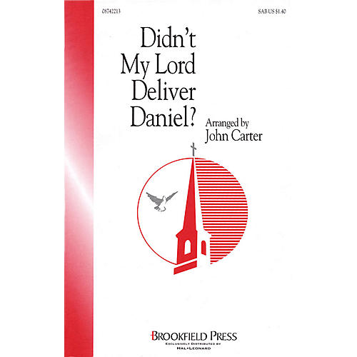 Hal Leonard Didn't My Lord Deliver Daniel? SAB arranged by John Carter