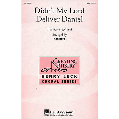 Hal Leonard Didn't My Lord Deliver Daniel SSA arranged by Ken Berg