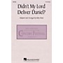 Hal Leonard Didn't My Lord Deliver Daniel? SSA arranged by Kirby Shaw