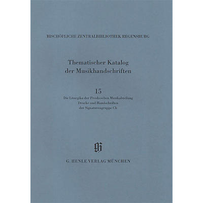 G. Henle Verlag Die Liturgika der Proskeschen Musikabteilung Henle Books Series Softcover