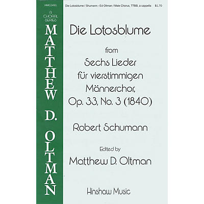 Hinshaw Music Die Lotosblume TTBB A Cappella arranged by Matthew Oltman