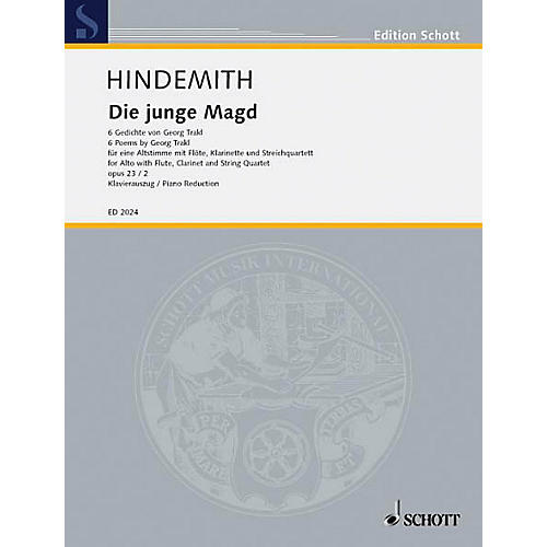 Schott Die junge Magd, Op. 23, No. 2 (6 Poems from Georg Trakl) Composed by Paul Hindemith