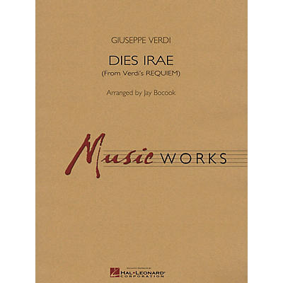 Hal Leonard Dies Irae (From Verdi's Requiem) Concert Band Level 4-6 Arranged by Jay Bocook