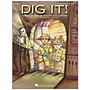 Hal Leonard Dig It!  A Musical Tale of Ancient Civilizations, Teacher's Edition