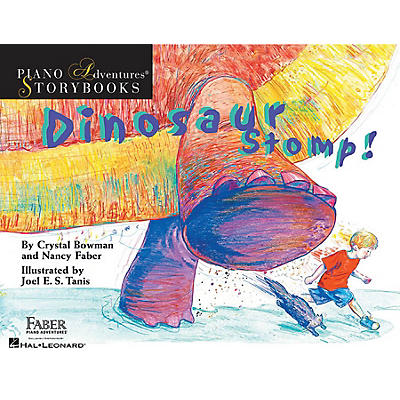 Faber Piano Adventures Dinosaur Stomp! Faber Piano Adventures® Series Hardcover Written by Nancy Faber