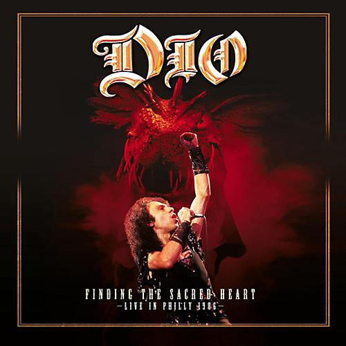 Dio - Finding The Sacred Heart – Live In Philly 1986