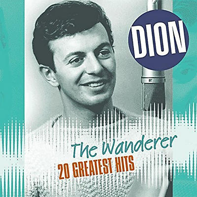 Dion - Wanderer: 20 Greatest Hits