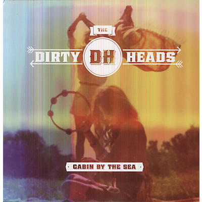 Dirty Heads - Cabin By the Sea