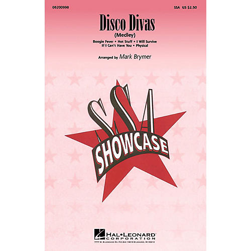 Hal Leonard Disco Divas (Medley) SSA arranged by Mark Brymer