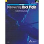 Schott Discovering Rock Violin Schott Series Softcover with CD