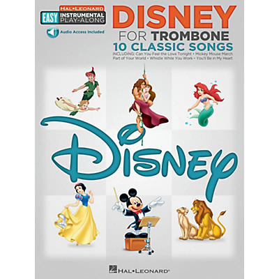 Hal Leonard Disney - Trombone - Easy Instrumental Play-Along Book with Online Audio Tracks