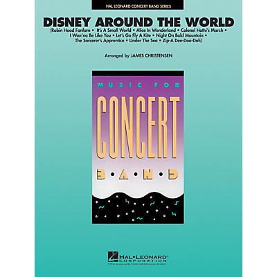 Hal Leonard Disney Around the World Concert Band Level 4 Arranged by James Christensen