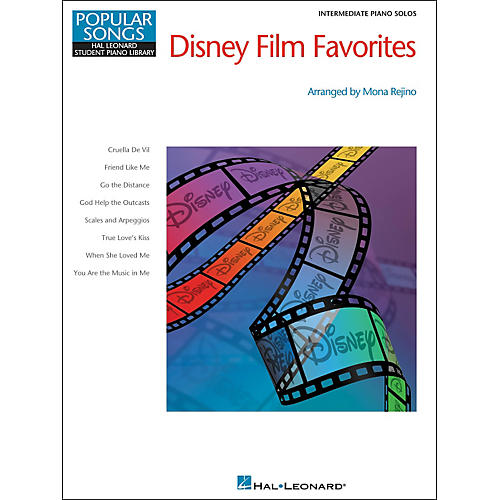 Disney Film Favorites Intermediate Piano Hal Leonard Student Piano Library Pop Songs Series by Mona Rejino