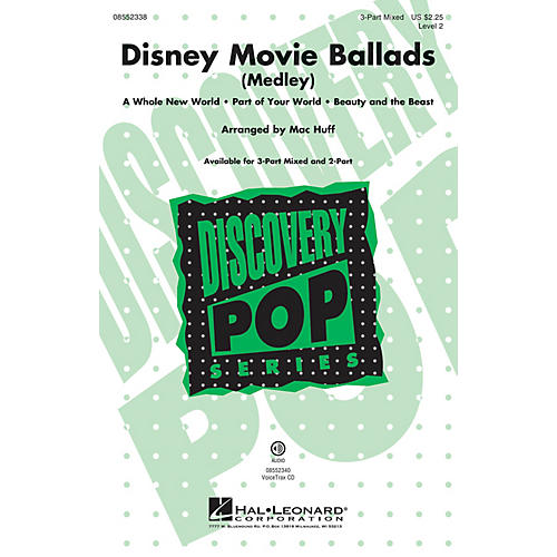 Hal Leonard Disney Movie Ballads (Medley) Discovery Level 2 3-Part Mixed arranged by Mac Huff