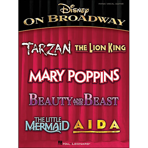 Disney On Broadway arranged for piano, vocal, and guitar (P/V/G)