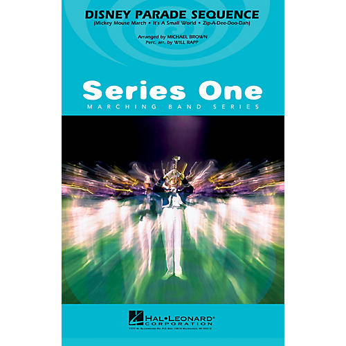 Hal Leonard Disney Parade Sequence Marching Band Level 2 Arranged by Michael Brown