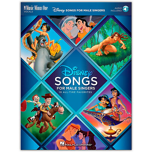 Disney Songs for Male Singers 10 All-Time Favorites with Fully Orchestrated Backing Tracks Book/Audio Online