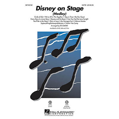 Hal Leonard Disney on Stage (Medley) 2-Part Arranged by Ed Lojeski