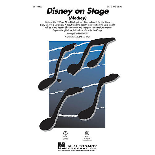 Hal Leonard Disney on Stage (Medley) SAB Arranged by Ed Lojeski