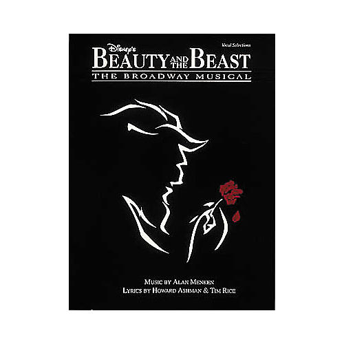 Hal Leonard Disney's Beauty and the Beast: The Broadway Musical Piano/Vocal/Guitar Songbook