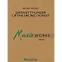 Hal Leonard Distant Thunder of the Sacred Forest Concert Band Level 2 Composed by Michael Sweeney