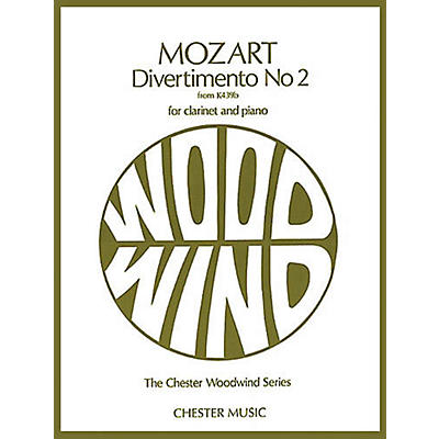 CHESTER MUSIC Divertimento No. 2 from K439b (The Chester Woodwind Series) Music Sales America Series