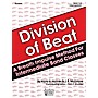 Southern Division of Beat (D.O.B.), Book 1B (Baritone B.C.) Southern Music Series Arranged by Tom Rhodes