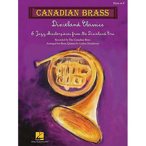Canadian Brass Dixieland Classics Brass Ensemble Series by Canadian Brass Arranged by Luther Henderson