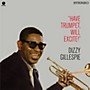 ALLIANCE Dizzy Gillespie - Have Trumpet Will Excite! + 1 Bonus Track